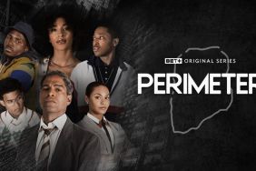 Perimeter Streaming Release Date: When Is It Coming Out on BET Plus?
