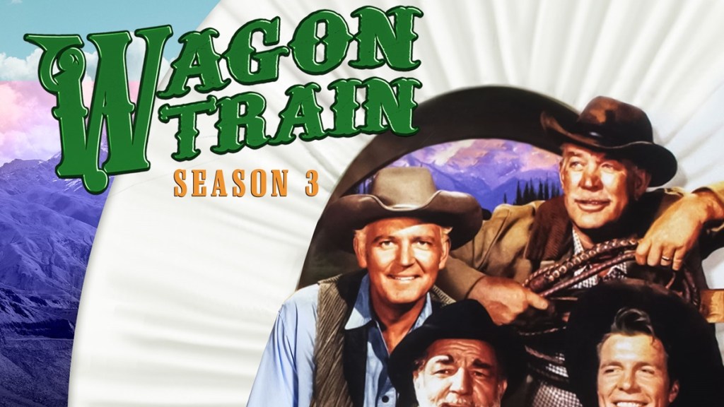 Wagon Train Season 3 Streaming: Watch & Stream Online via Starz