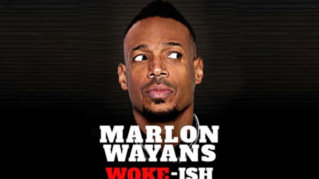 Marlon Wayans: Woke-ish Streaming: Watch & Stream Online via Netflix