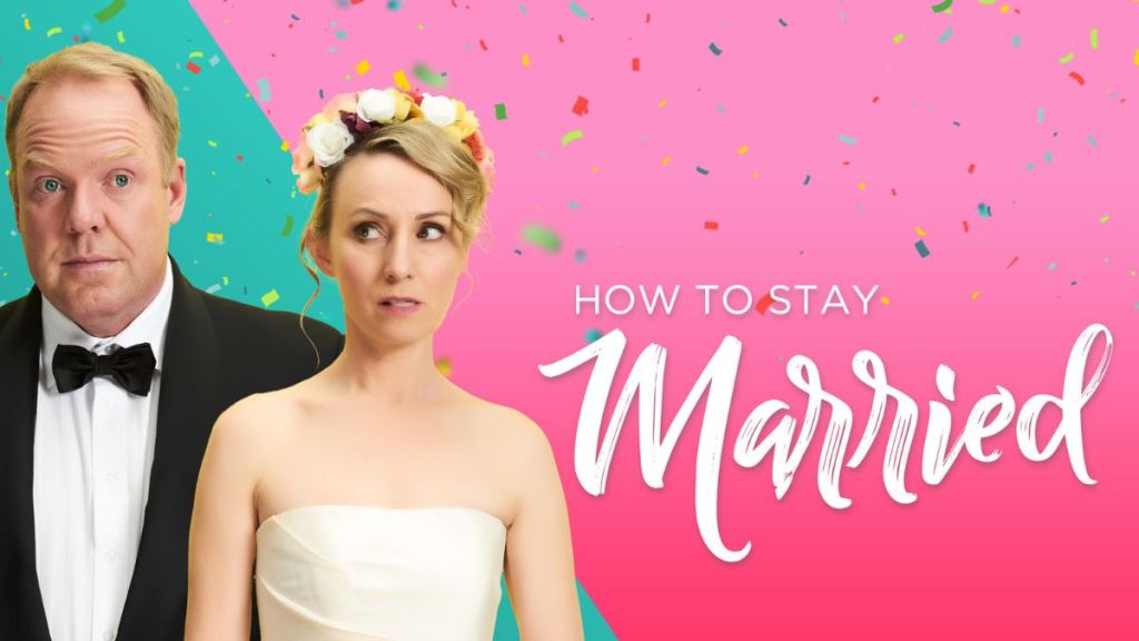 How to Stay Married (2018) Season 1 Streaming: Watch & Stream Online via Amazon Prime Video