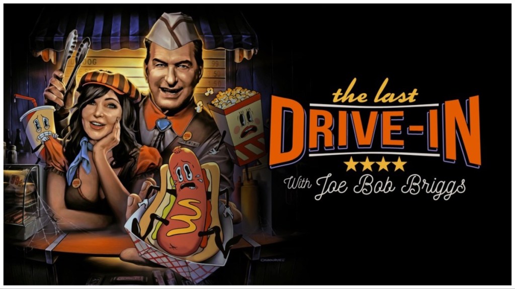 The Last Drive-In with Joe Bob Briggs Season 1 streaming