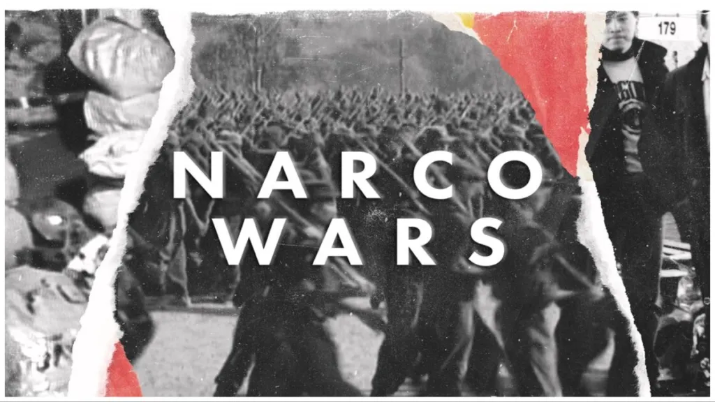 Narco Wars Season 3 streaming