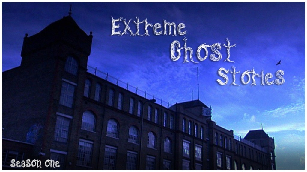 Extreme Ghost Stories (2007) Season 1 Streaming: Watch & Stream Online via Amazon Prime Video