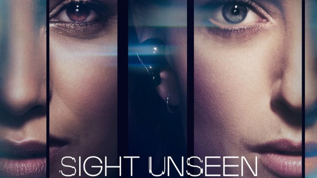 Sight Unseen Season 1: How Many Episodes & When Do New Episodes Come Out?