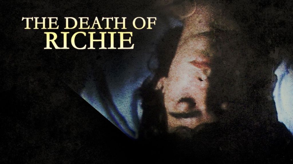 The Death of Richie Streaming: Watch & Stream Online via Amazon Prime Video