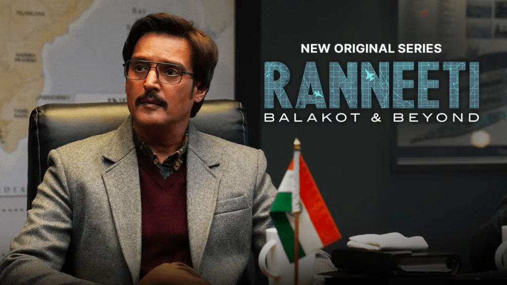 Jimmy Shergill’s Upcoming Series Ranneeti Balakot & Beyond Trailer Reveals Release Date