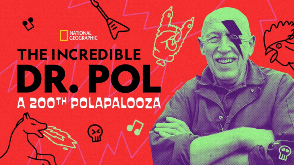 The Incredible Dr. Pol: A 200th Polapalooza Streaming: Watch & Stream Online via Disney Plus