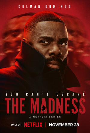 unnamed Colman Domingo Is Framed for Murder in Netflix’s The Madness Trailer