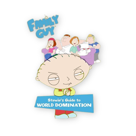 Family Guy Stewie's Guide to World Domination
