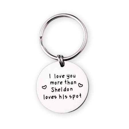 Sheldon Loves His Spot Keychain