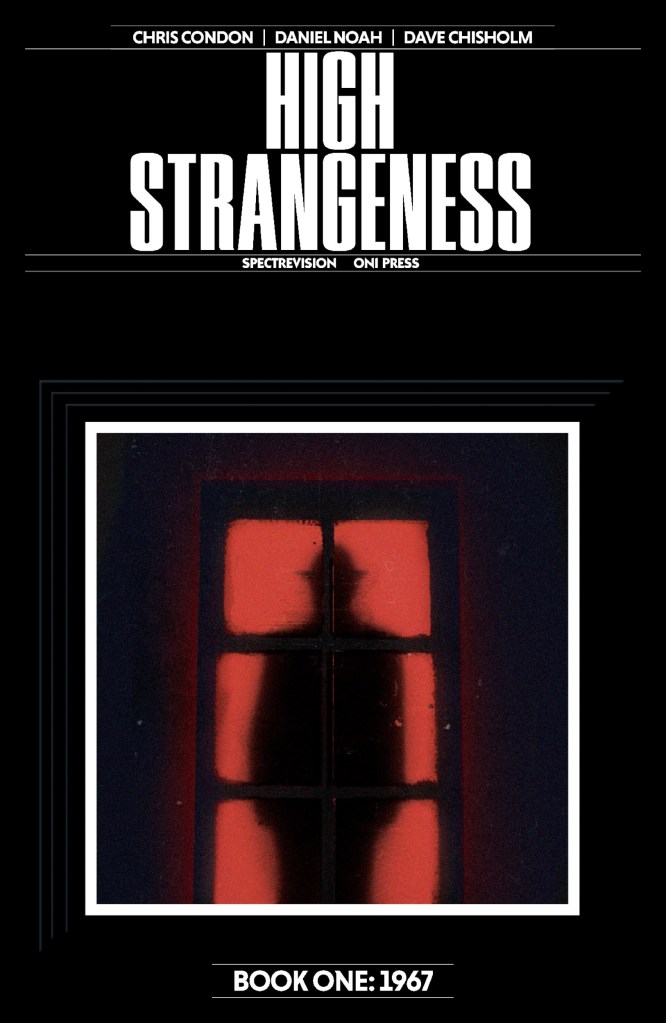 High Strangeness: Preview Supernatural Series From Elijah Wood’s SpectreVision & Oni Press | Exclusive