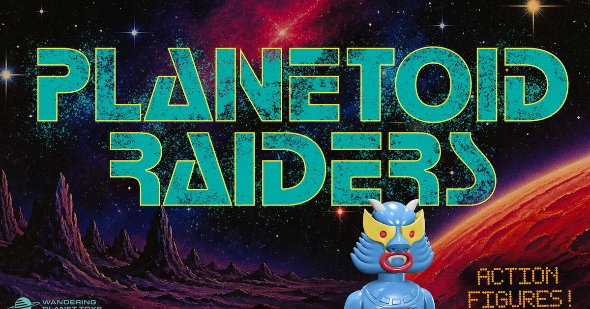 First Look at Planetoid Raiders Action Figures Inspired by Classic Star Wars Toys | Exclusive