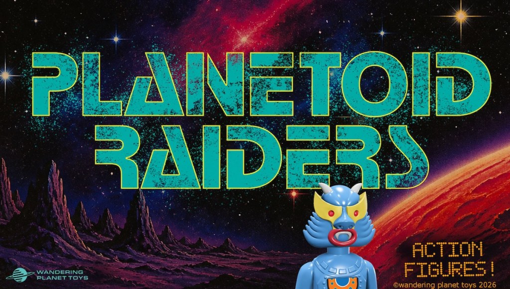 First Look at Planetoid Raiders Collectible Sci-Fi Action Figures | Exclusive
