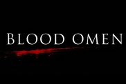 Blood Omen Video Unveils First Look at Unique Horror Movie Trilogy | Exclusive