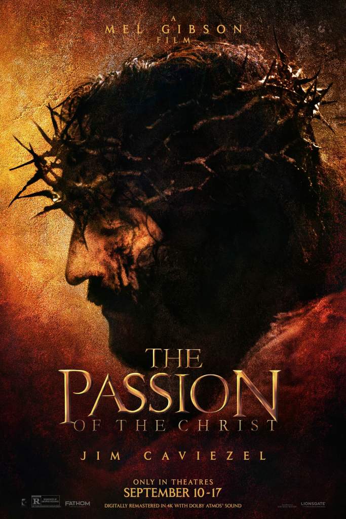Poster for The Passion of the Christ rerelease