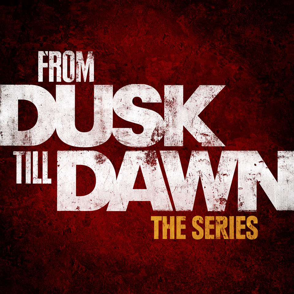 From Dusk Till Dawn Series