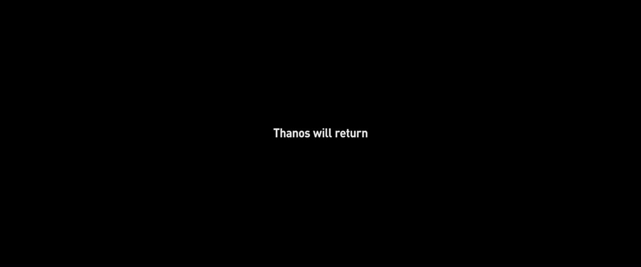 Thanos will return
