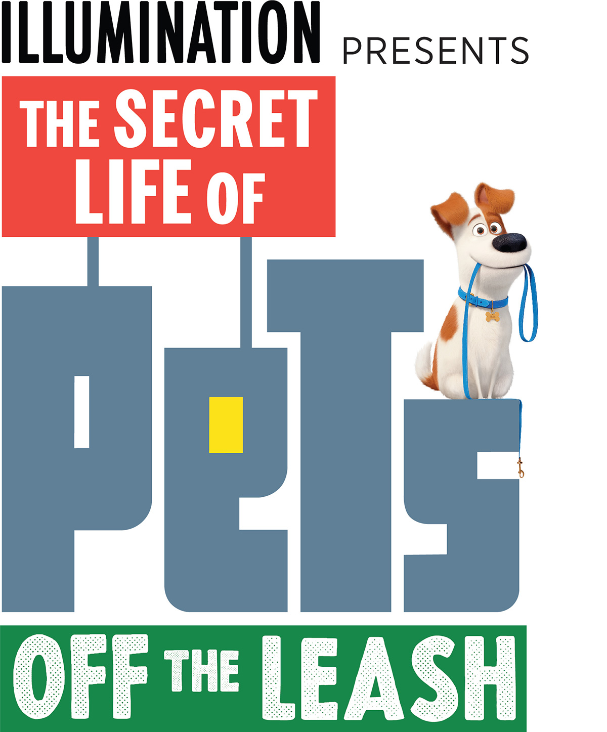The Secret Life of Pets: Off the Leash!